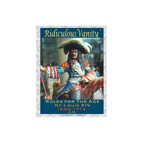 Ridiculous Vanity: Rules for the Age of Louis XIV 1660-1714 (2.0)