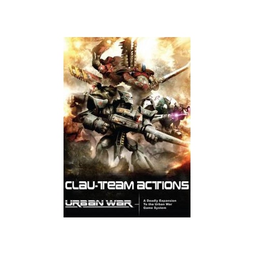 Urban War: CLAU Team Actions Rulebook