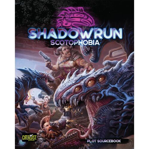 Shadowrun RPG 6th Edition: Scotophobia