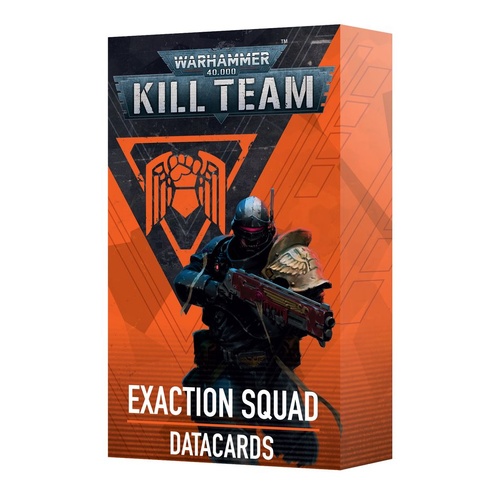 103-69 Kill Team Datacards: Exaction Squad