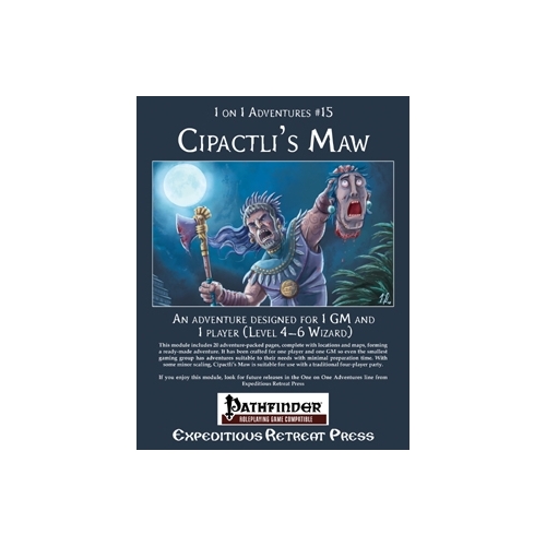 1 on 1 Adventures #15: Cipactli's Maw