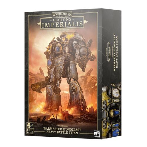 03-27 Legions Imperialis: Warmaster Iconoclast Heavy Battle Titan