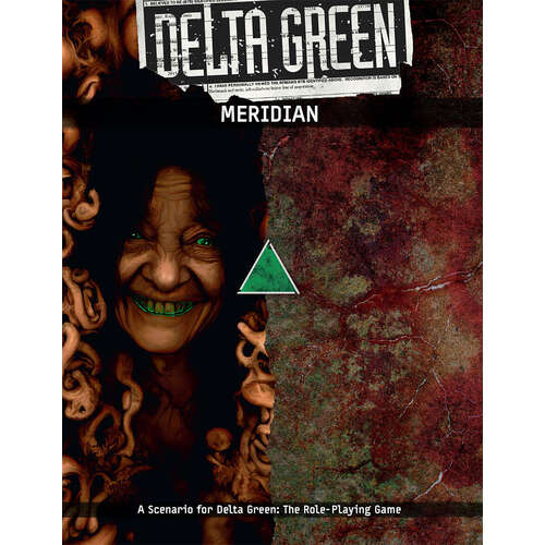 Delta Green: Meridian