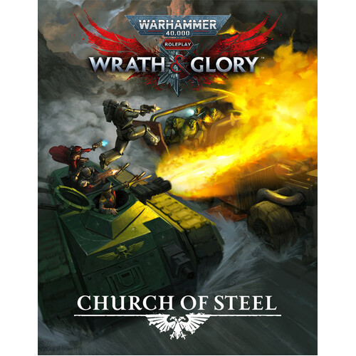 Warhammer 40,000 Wrath & Glory: Church of Steel