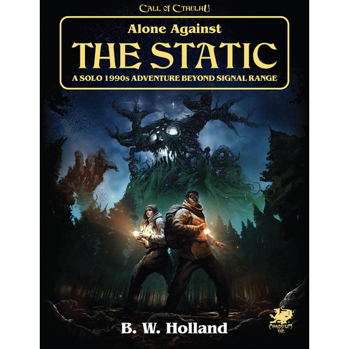 Call of Cthulhu RPG: Alone Against the Static