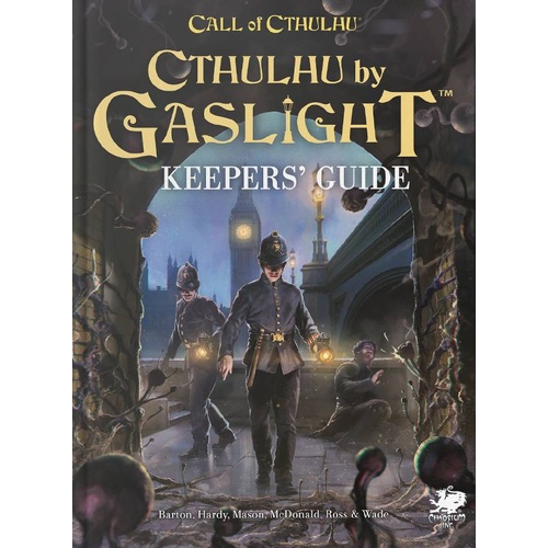 Cthulhu by Gaslight: Keeper's Guide