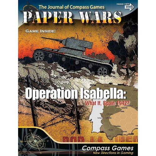 Paper Wars Magazine Issue #107: Operation Isabella