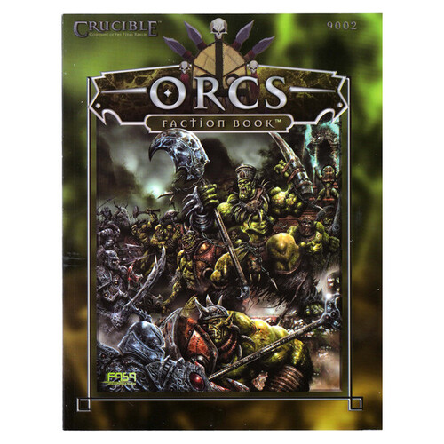 Crucible: Orcs Faction Book