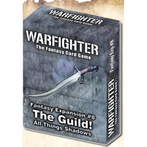 Warfighter Fantasy: Expansion #8 - The Guild