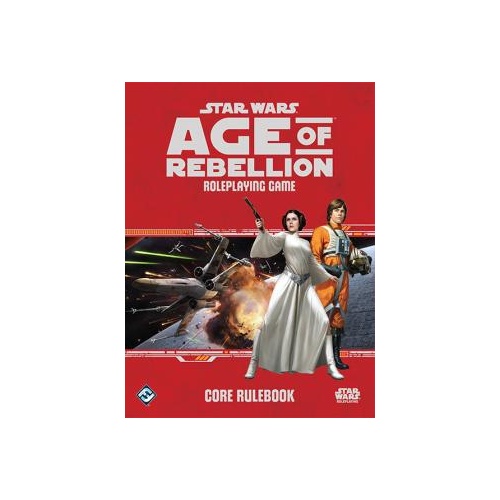 Star Wars RPG: Age of Rebellion Core Rulebook