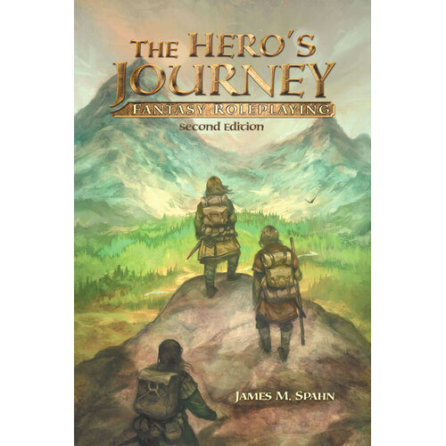 The Hero's Journey: Fantasy Roleplaying - Second edition