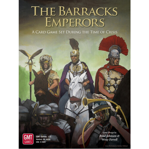 The Barracks Emperors: A Card Game Set During the Time of Crisis