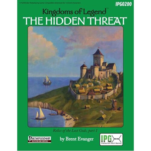 Kingdoms of Legend: The Hidden Threat