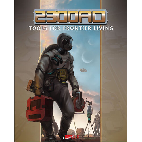 Traveller RPG: 2300AD Tools for Frontier Living