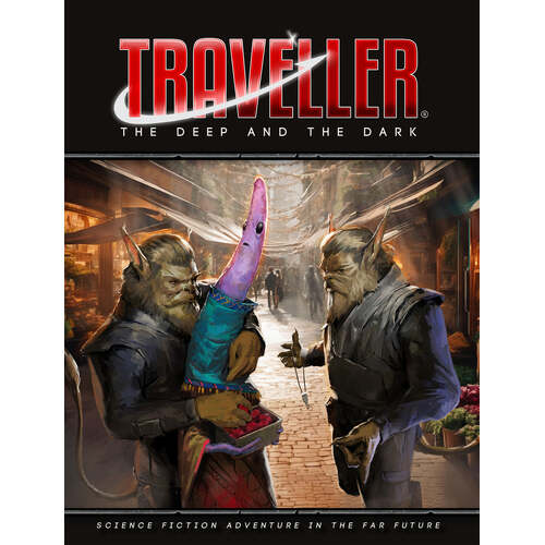 Traveller RPG: The Deep And The Dark