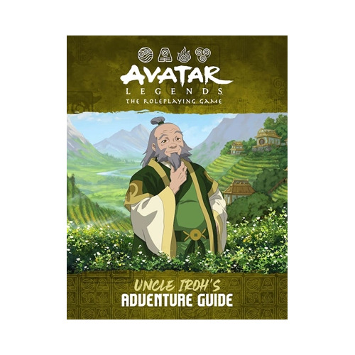 Avatar Legends RPG: Uncle Iroh's Adventure Guide