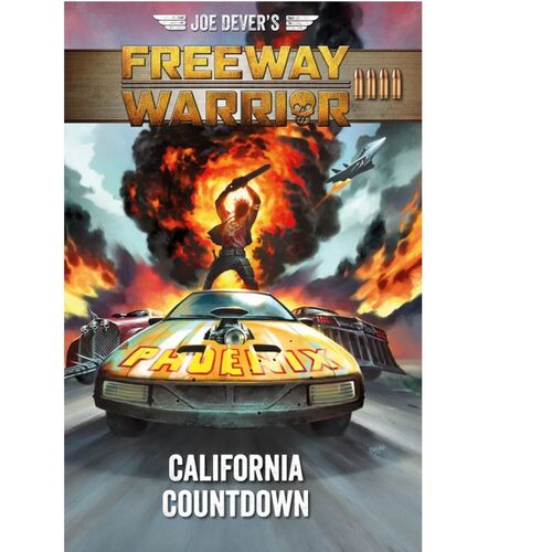 Joe Dever's Freeway Warrior 4 - California Countdown