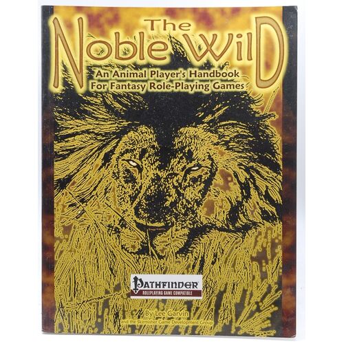 The Noble Wild (Pathfinder 1st)